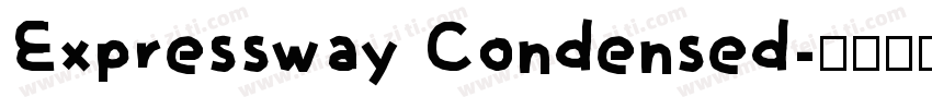 Expressway Condensed字体转换